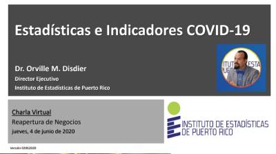 Estadisticas e Indicadores COVID-19 para guiar la reapertura de negocios en Puerto Rico